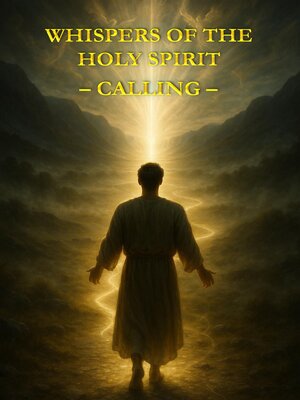 cover image of Whispers of the Holy Spirit – Calling